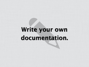 Write Your Own Documentation