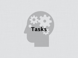 Tasks